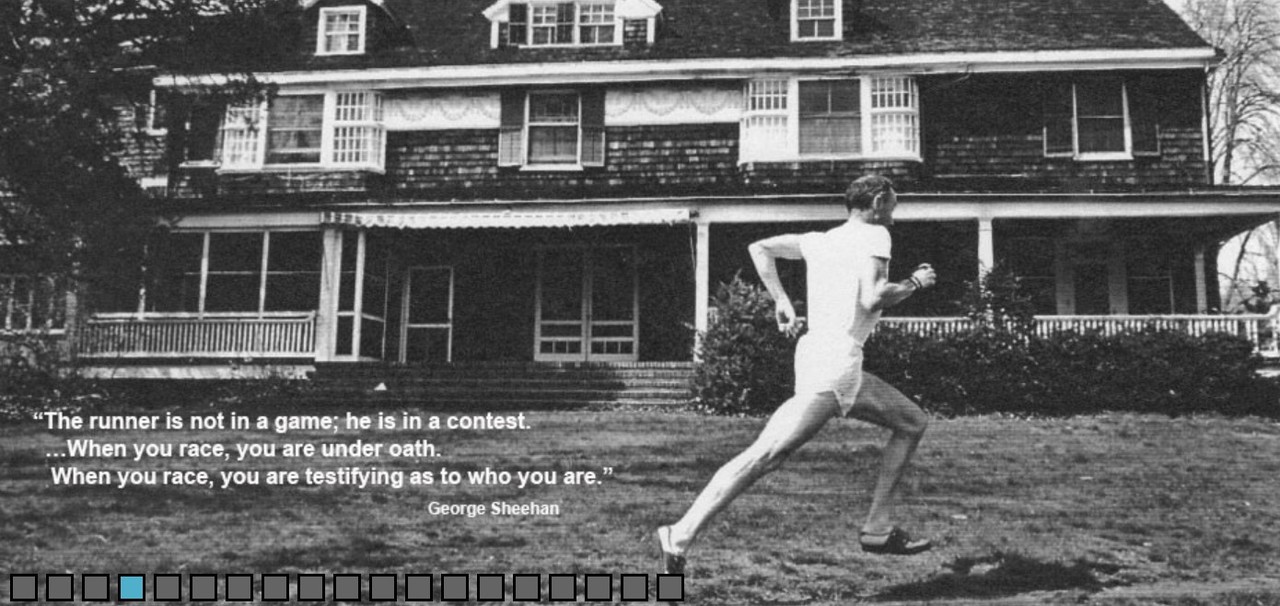 "달리기를 할 때 당신은, 당신이 누구인가를 입증하고 있다." / 조지 쉬헌 홈페이지 Geogesheehan.com 