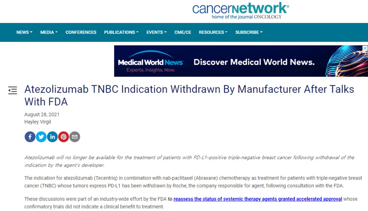 캔서네트워크를 비롯한 미국의 의학전문 언론들은 로슈가 '티쎈트릭'의 삼중음성 유방암 적응증을 자진취하했다는 소식을 전했다.