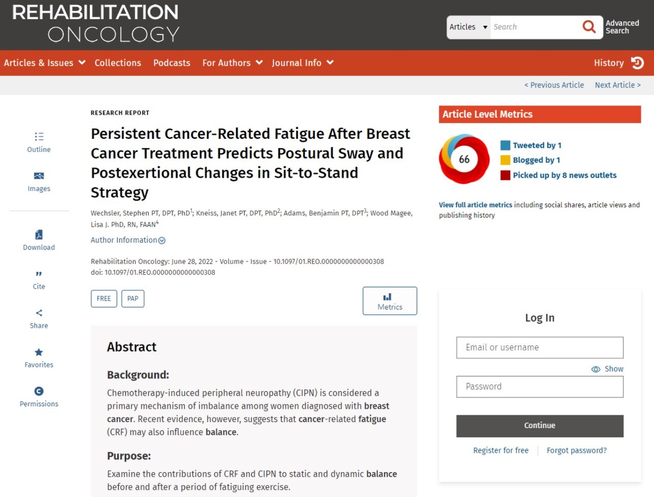 미국 매사추세츠 주 연구팀에 의해 유방암 수술 후 지속적인 피로감으로 인해 균형감각 상실 등의 현상이 나타난다는 것이 밝혀졌다. 그 연구가 발표된 'Rehabitational Oncology'.